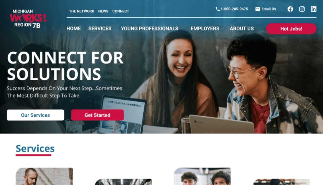 The redesigned Michigan Works! Region 7B home page: the headline “Connect for Solutions” over a photo of two people laughing at a laptop, with Our Services and Get Started buttons