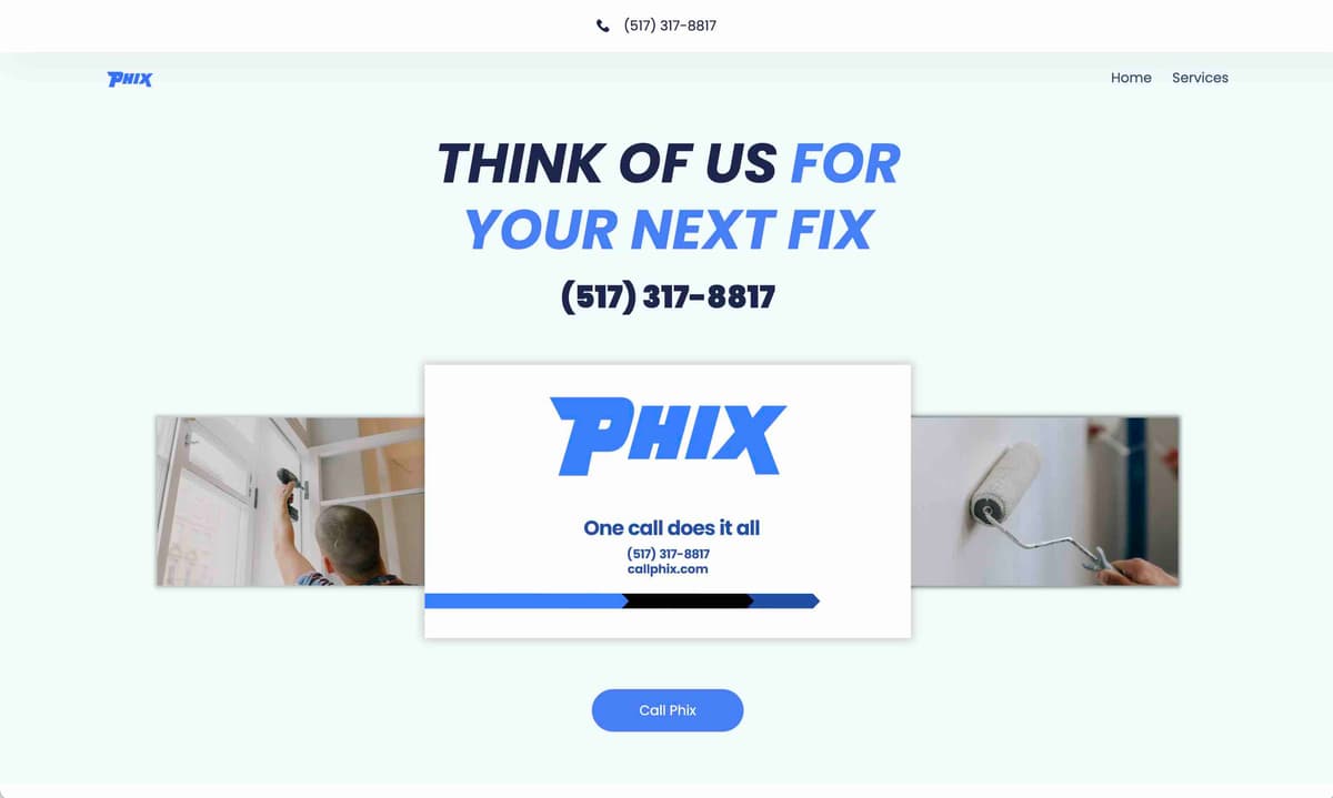 The PHIX website home page, with the headline “Think of us for your next fix,” a phone number, and a Call Phix button